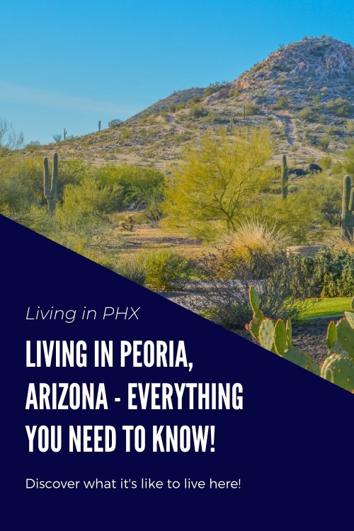 Peoria Arizona, Living in Phoenix real estate