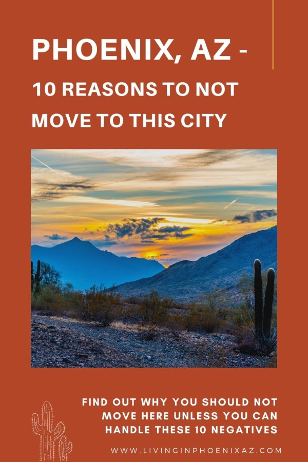 10 Reasons NOT to move to Phoenix, Arizona (4)