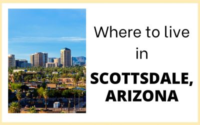 Where to live in Scottsdale, Arizona