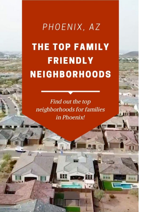 Best Phoenix Neighborhoods to Raise a Family (6)