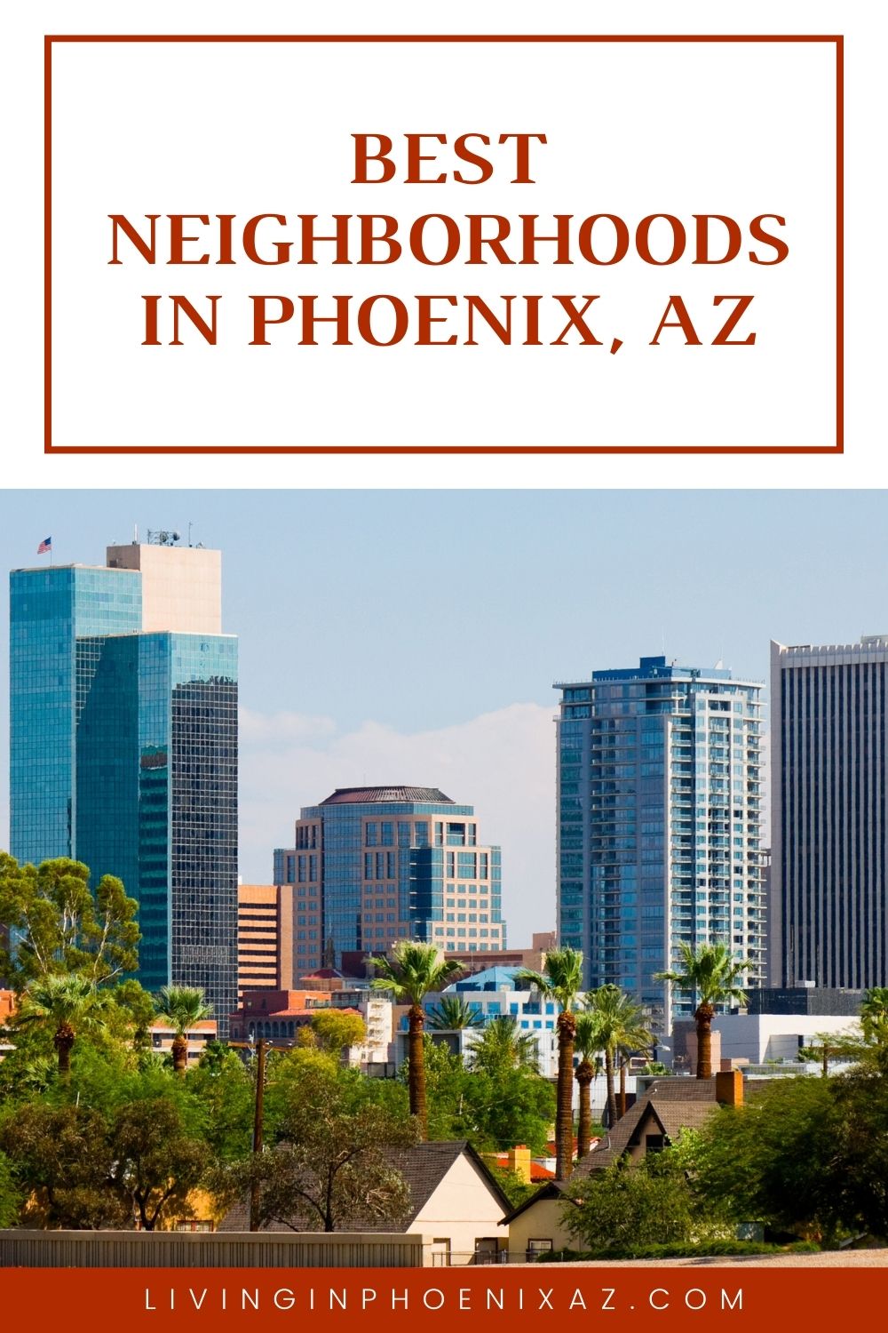 Favorite Places to Live in Phoenix AZ pins (4)