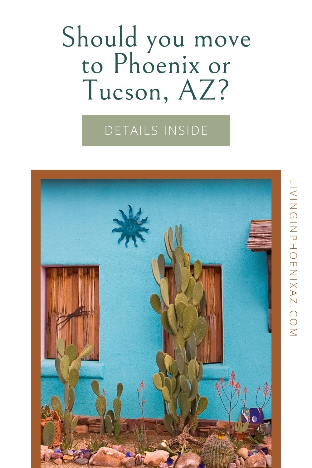 Living in Phoenix vs Living in Tucson AZ pins (3)