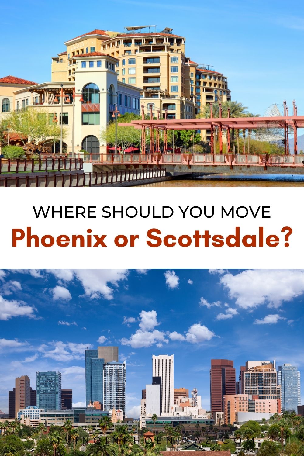 Living in Phoenix vs Scottsdale AZ pins (2)
