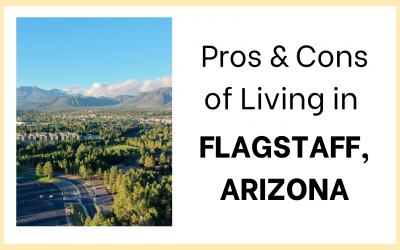 Pros & Cons of Living in Flagstaff, Arizona