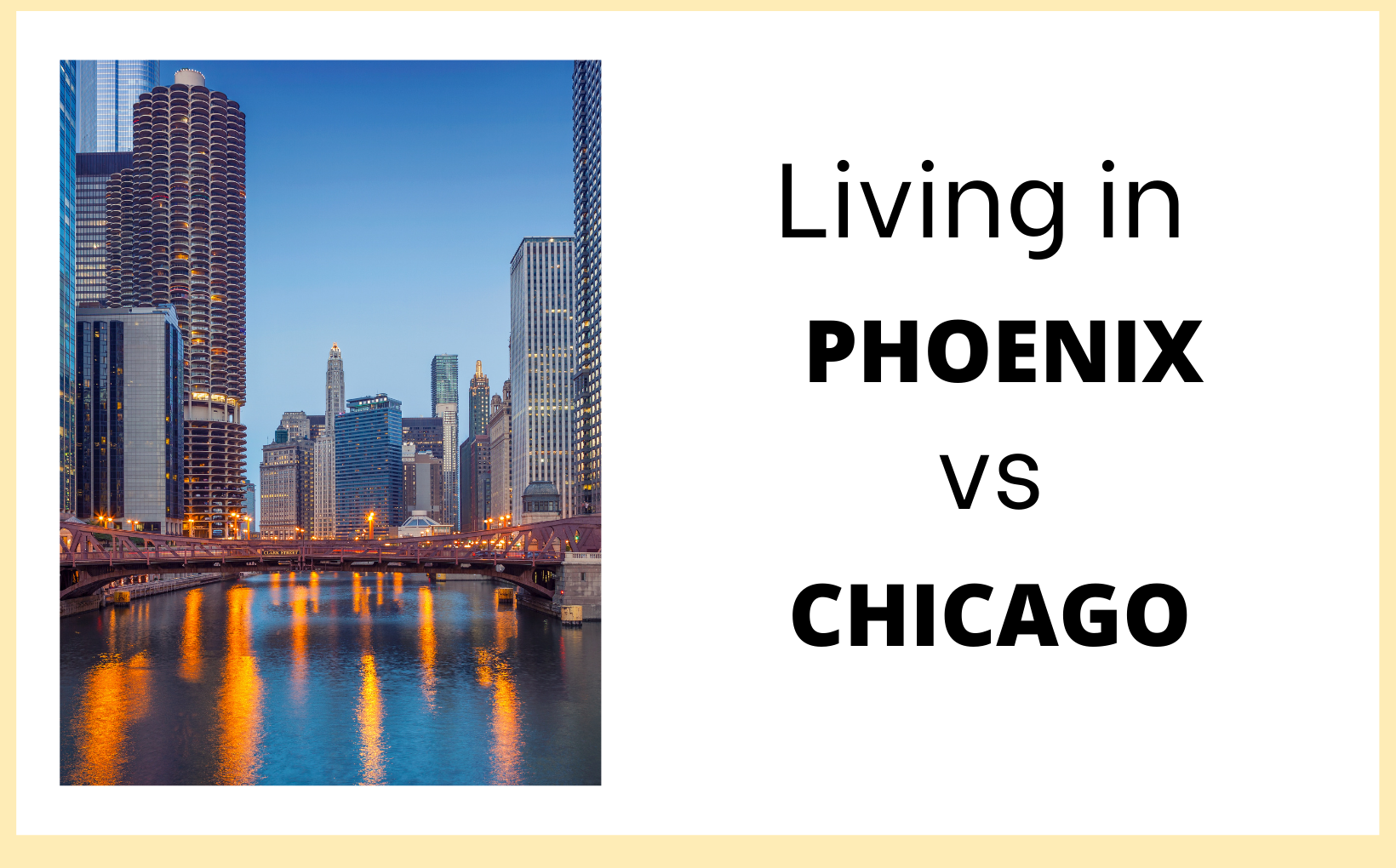Living in Phoenix vs Living in Chicago Living in PHX feature image