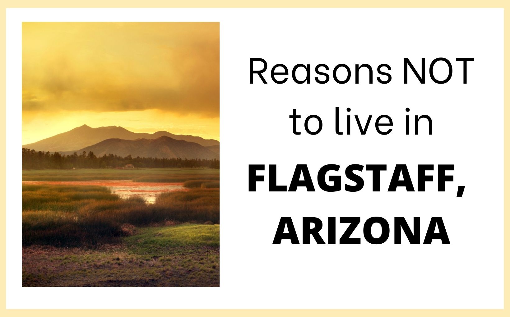 Reasons NOT to live in Flagstaff feature image