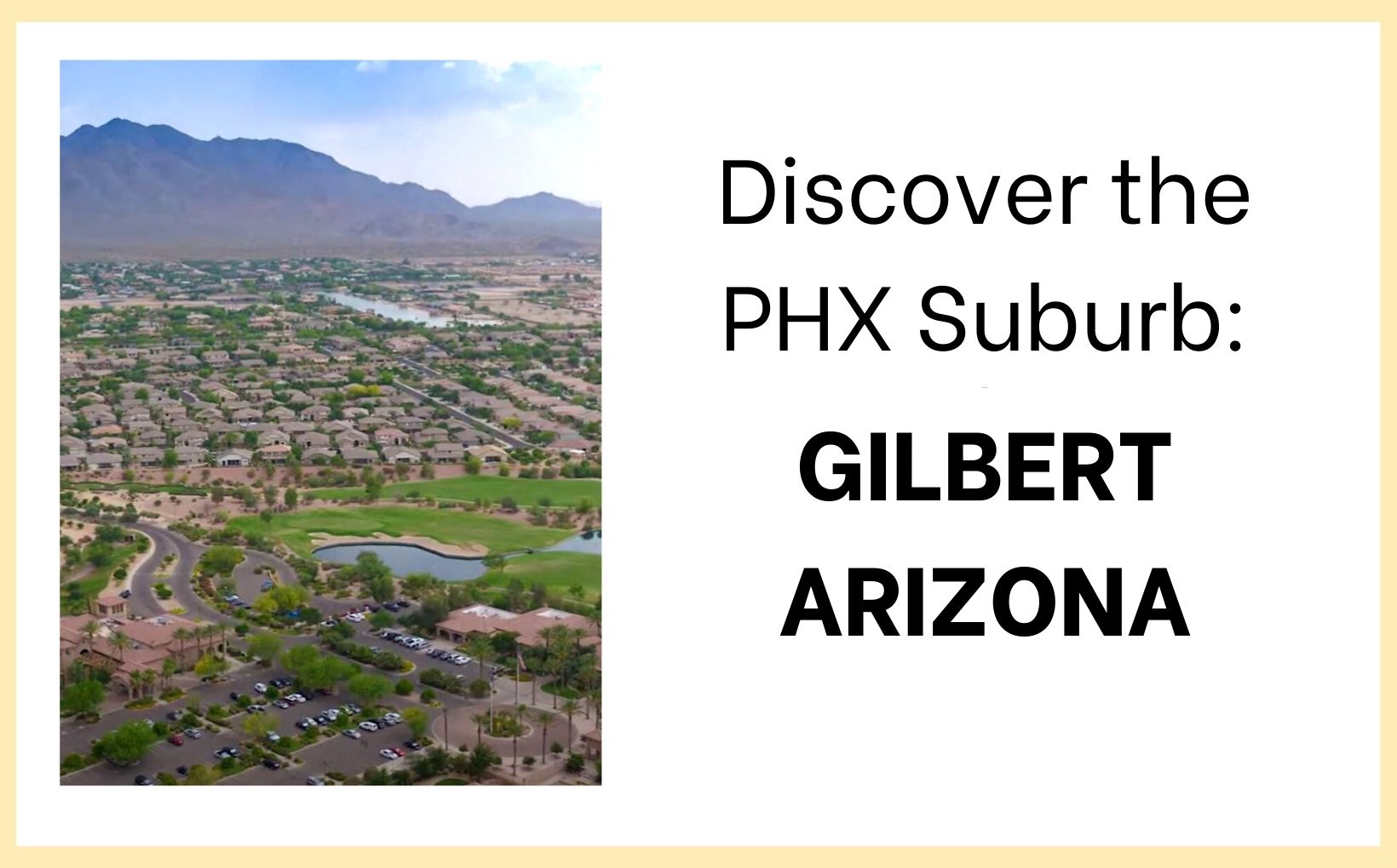 Gilbert Arizona suburb of Phoenix feature image