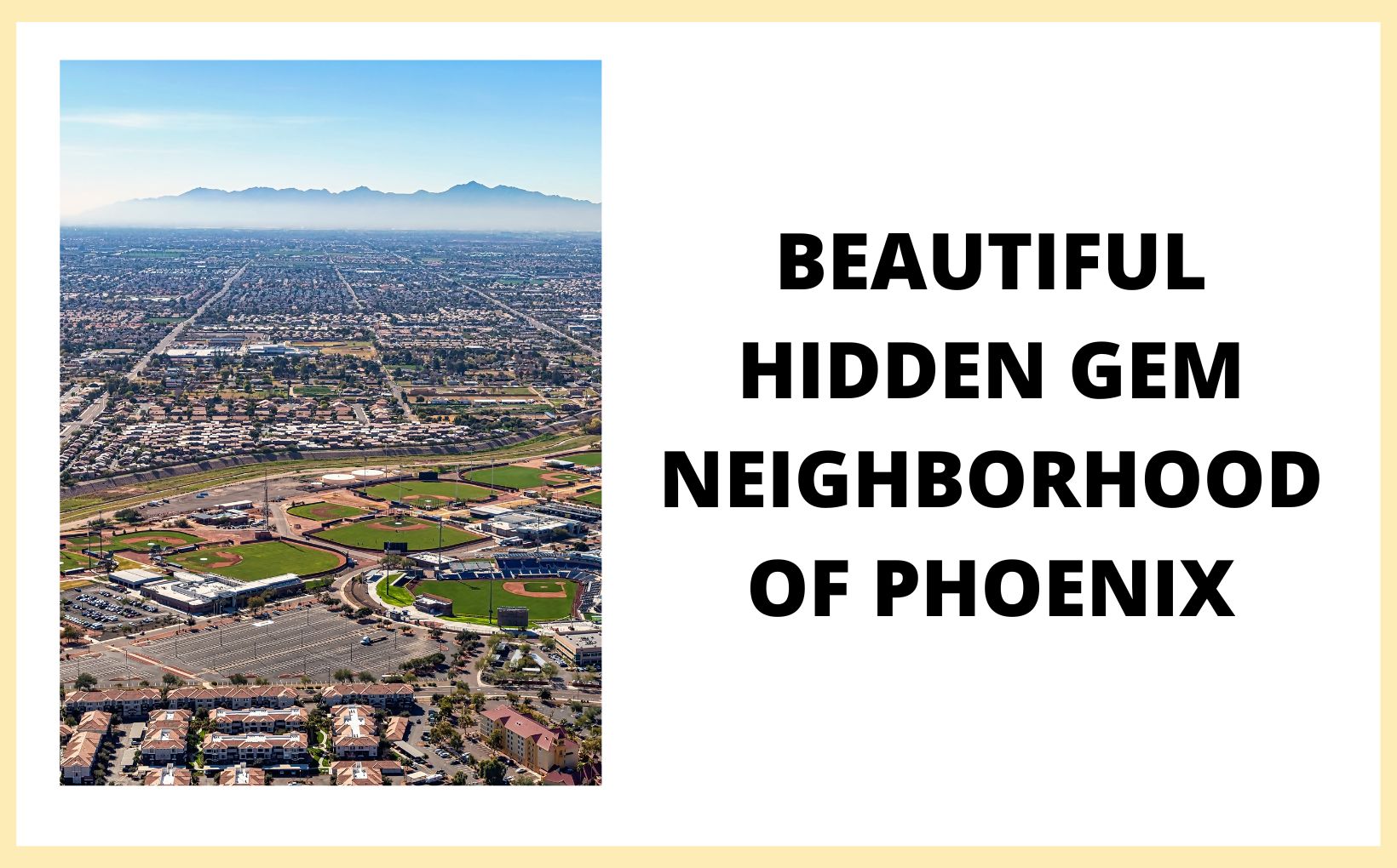 Phoenix hidden gem neighborhood feature image